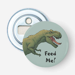 Décapsuleur T-Rex Dinosaur Tyrannosaurus Me Nourrir !