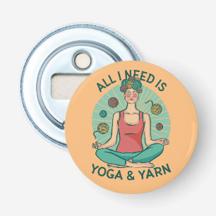 Décapsuleur Tout ce dont j'ai besoin est Yoga et Yarne Phrase