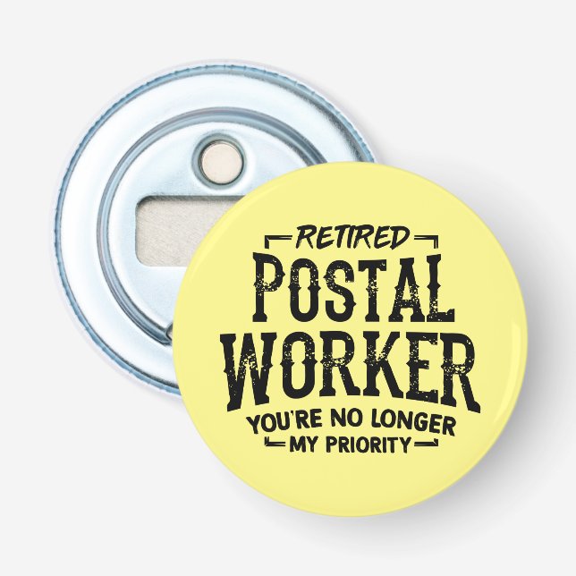 Décapsuleur Travailleur postal retraite facteur drôle (Devant)