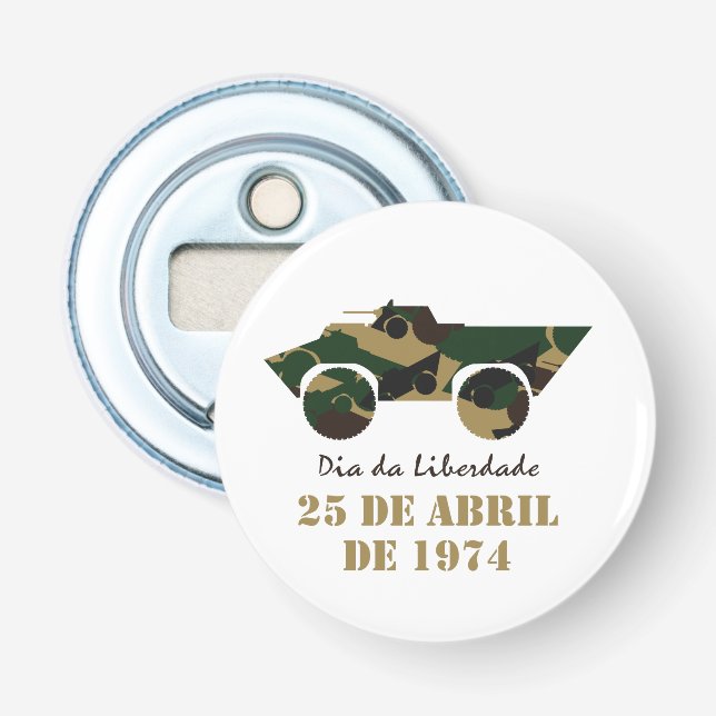 Décapsuleur Véhicule militaire symbole de la Révolution du 25  (Devant)