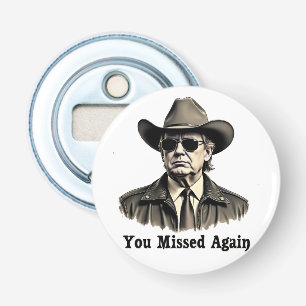 Décapsuleur Vous avez manqué une nouvelle élection de Cowboy T