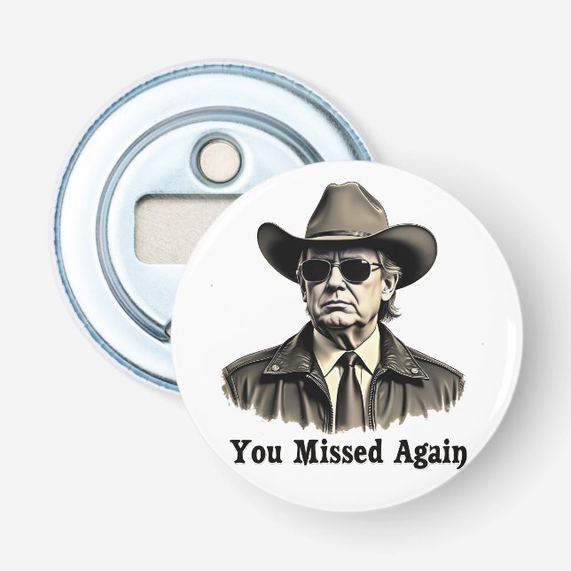 Décapsuleur Vous avez manqué une nouvelle élection de Cowboy T (Devant)