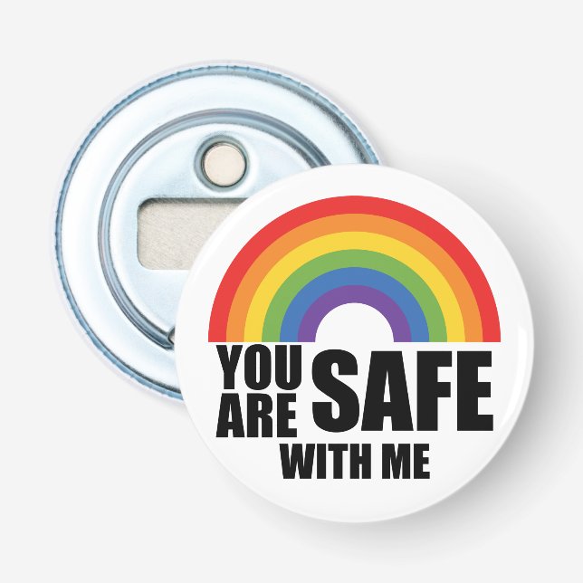 Décapsuleur Vous êtes en sécurité avec moi Fierté LGBTQ Arc-en (Devant)