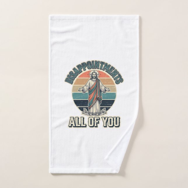 Déceptions drôles vous tous T-shirt religieux D (Serviette à main)