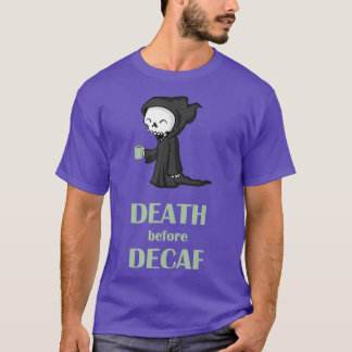 Décès Avant Décaf T-shirt Skeleton Tee