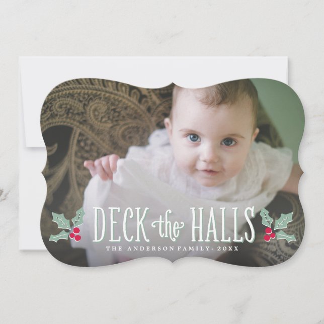 Deck the Halls | Carte photo de vacances (Devant)