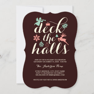 Deck The Halls Christmas Holiday Invitation