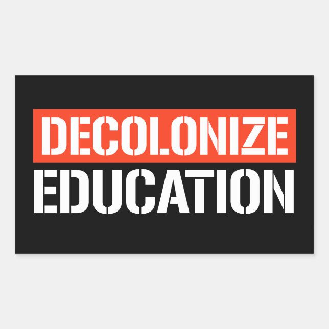 Décoloniser l'éducation Sticker rectangulaire (Devant)