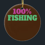 Décoration En Céramique 100 Fishing Funny Apparel for Brother Sister Mom<br><div class="desc">100 Fishing Funny Apparel for Brother Sister Mom and Dad Gift. Perfect gift for your dad,  mom,  papa,  men,  women,  friend and family members on Thanksgiving Day,  Christmas Day,  Mothers Day,  Fathers Day,  4th of July,  1776 Independent day,  Veterans Day,  Halloween Day,  Patrick's Day</div>