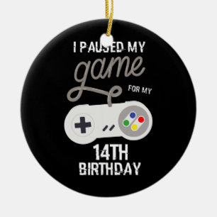 Décoration En Céramique 14e anniversaire Pause Mon jeu 14 ans Joueur