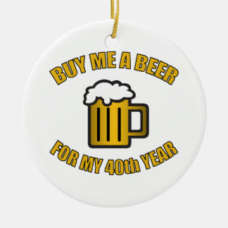 Décoration En Céramique 40e anniversaire bière drôle