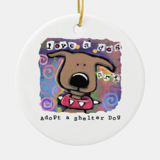 Décoration En Céramique Adoptez un chien refuge, aimez un chien