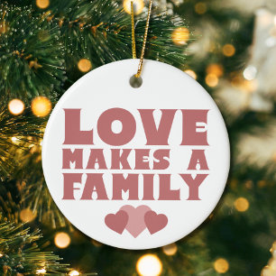Décoration En Céramique Adoption Keepsaké "L'amour fait une famille" Noël