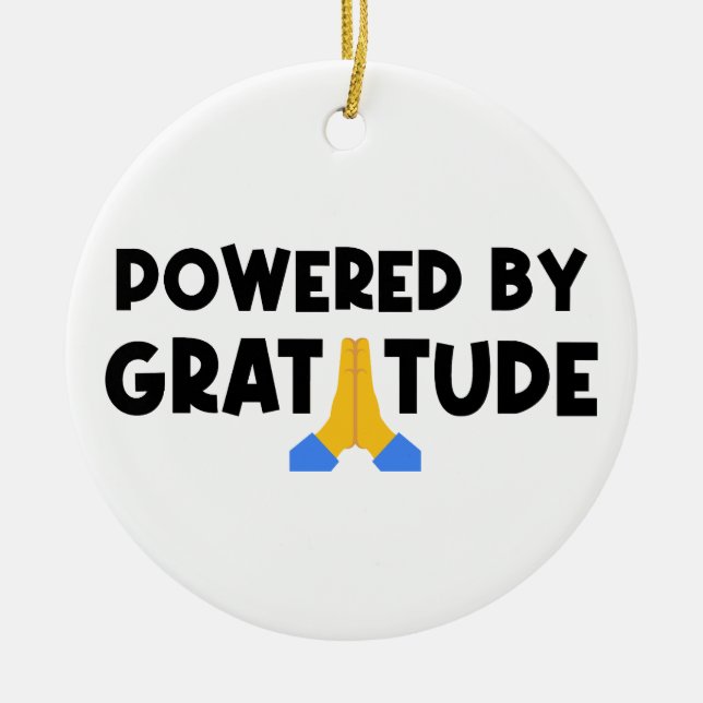 Décoration En Céramique Alimenté par la gratitude (Devant)