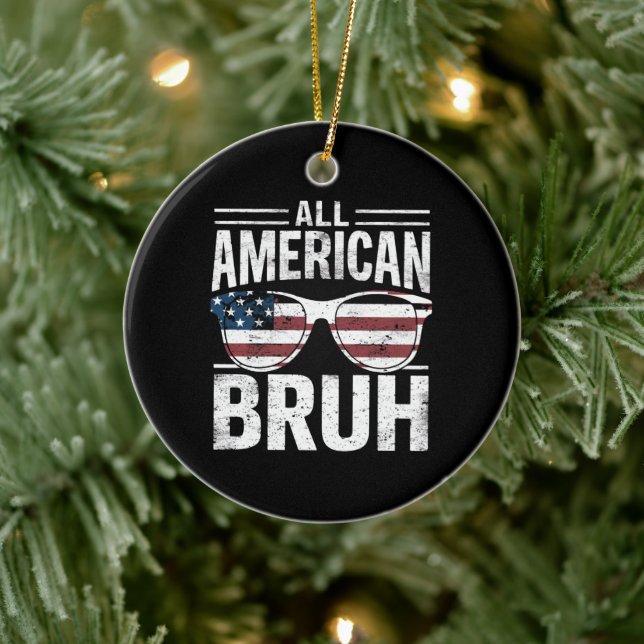 Décoration En Céramique All American Bruh 4 juillet Boys Patriotic (Arbre)