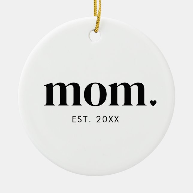 Décoration En Céramique Année de création de maman (Devant)