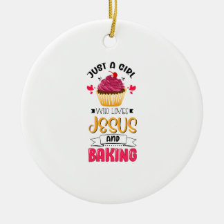 Décoration En Céramique Baker Just A Girl Who Love Jesus and Baking Lover