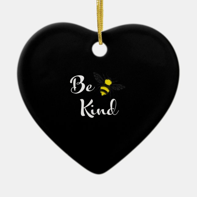 Décoration En Céramique Be Kind Bee | Inspirational Kindness Bee Lover (Devant)