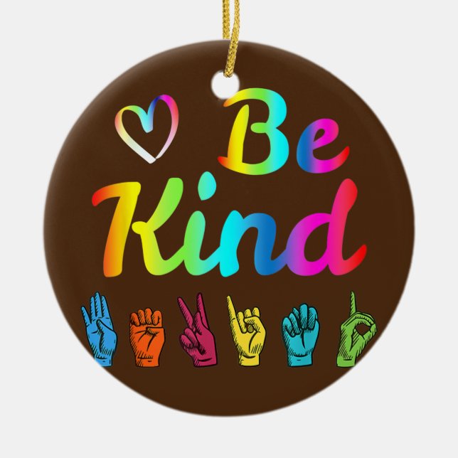 Décoration En Céramique Be Kind Love ASL Sign Language Nonverbal Teacher (Devant)