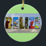 Décoration En Céramique Belize Tropical Beach Blue Ocean Travel Photos<br><div class="desc">Montrez à tous votre amour pour le pays du Belize avec cet ornement amusant avec des vues sur Ambergris Caye, Caye Caulker, et ruines mayas. Un magnifique collage de couleurs est imposé sur une scène de station balnéaire tropicale. Vous pouvez modifier la couleur arrière - plan de l'ornement pour l'adapter...</div>