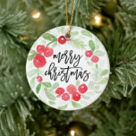 Décoration En Céramique Berry Wreath Joyeuse aquarelle de Noël<br><div class="desc">Doté de notre couronne aquarelle avec un script de brosse moderne.</div>