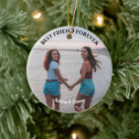 Décoration En Céramique Best Friends Forever Custom Photo and Name<br><div class="desc">Show your love to your best friend by this beautiful custom photo ornament .
This print features your own favorite photo of you and your BFF.
You can easily customize the photo,  quote and color by 
clicking 'Customize It' on the sidebar tab.</div>
