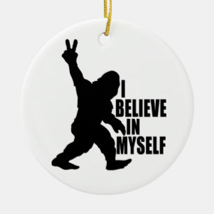 Décoration En Céramique Bigfoot-Je crois en moi-même