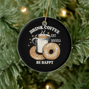 Décoration En Céramique Boire du café manger des bagels être heureux