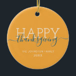 Décoration En Céramique Bon thanksgiving orange vif<br><div class="desc">Bon thanksgiving orange vif ornement céramique</div>