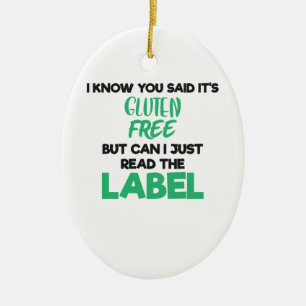 Décoration En Céramique Celiac Disease Gluten Free Read The Label Gluten I
