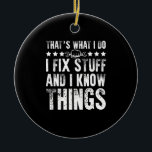 Décoration En Céramique C'est ce que je fais Je répare Stuff Funny Mechani<br><div class="desc">1</div>