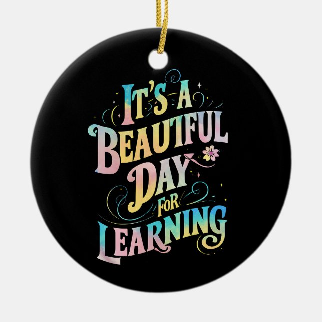 Décoration En Céramique C'est une belle journée pour apprendre à retourner (Devant)