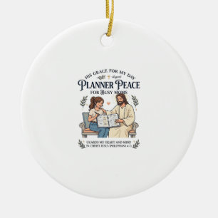 Décoration En Céramique Chemise de planificateur de maman à domicile Jésus