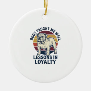 Décoration En Céramique Chemise de sagesse canine Leçon de bouledogue vint