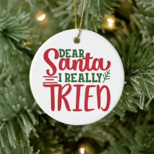 Décoration En Céramique Cher Père Noël, j'ai vraiment essayé - Personnalis