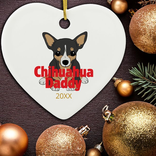 Décoration En Céramique Chihuahua Daddy Chien Tan Noir Date (Chihuahua Daddy Black Tan Dog Date Ceramic Ornament)