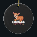 Décoration En Céramique Chihuahua Mom Shirt Mothers Day Pet Owner<br><div class="desc">Chihuahua Mom Shirt Mothers Day Pet Owner</div>