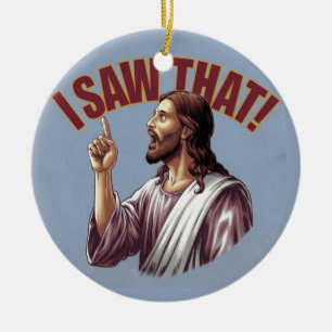 Décoration En Céramique Citation drôle Jésus Meme J'ai vu ça Poster chréti