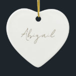 Décoration En Céramique Coeur de nom de script personnalisé<br><div class="desc">Nom du script Simple Heart Ornament. Année sur le dos.</div>