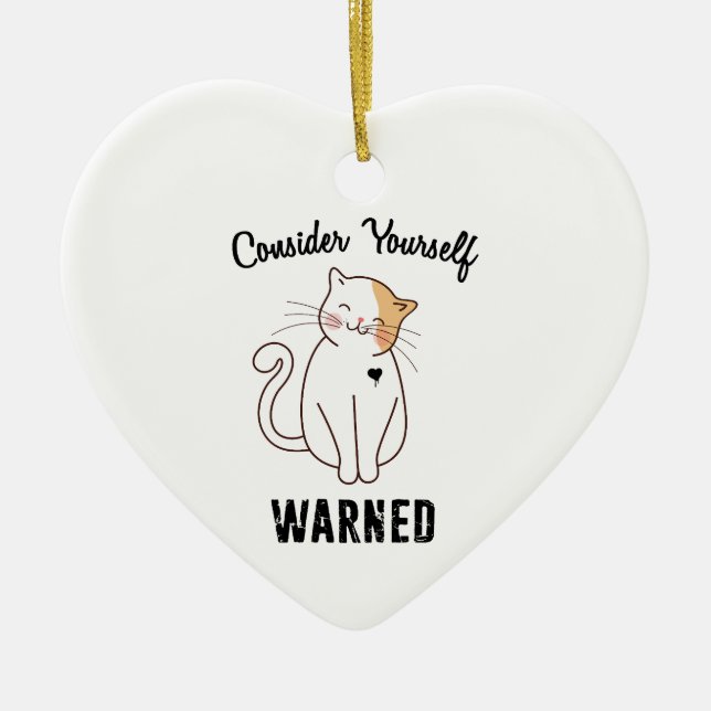 Décoration En Céramique Considérez-vous averti chat mal (Devant)