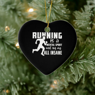 Décoration En Céramique Courir Est Un Sport Mental Et Nous Sommes Tous Din