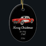 Décoration En Céramique Custom Dated Christmas Vintage Voiture Papa Père<br><div class="desc">Custom Dé Noël Voiture de sport Vintage pour mon père</div>