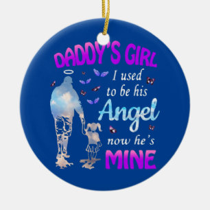 Décoration En Céramique Daddy s Girl I Used To Be His Angel Now He s Mine