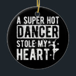 Décoration En Céramique Dancer Stole My Heart Dance Boyfriend Of A Dancer<br><div class="desc">Dancer Stole My Heart Dance Boyfriend Of A Dancer Boyfriend</div>