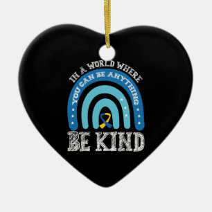 Décoration En Céramique Dans un monde où vous pouvez être n'importe quoi, 