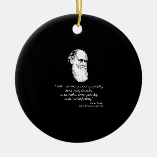 Décoration En Céramique Darwin : Je suis très mal aujourd'hui (Devant)