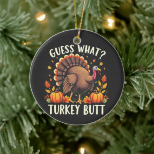 Décoration En Céramique Devinez Quoi ? Turquie Mais Thanksgiving Drôle