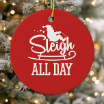 Décoration En Céramique Dormir toute la journée Santa Clause Drôle Noël mi<br><div class="desc">Dormir toute la journée Santa Clause Funny Noël mignon ornement en céramique. Design de typographie adorable avec père Noël sur son traîneau et les mots traînent toute la journée. Donnez vie à votre sapin de Noël avec un peu d'humour de vacances.</div>