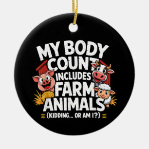 Décoration En Céramique Drôle Mon nombre de cadavres comprend les animaux