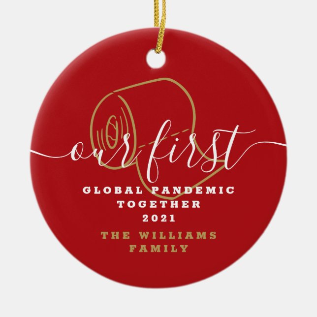 Décoration En Céramique Drôle Notre Premier Vidéo Globale Pandémique (Devant)